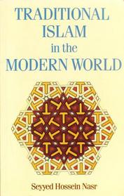 Traditional Islam in the Modern World