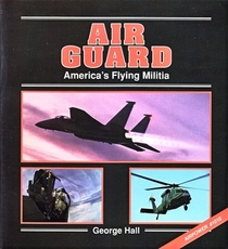 Air Guard: America's Flying Militia (Power Series)