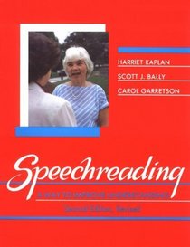 Speechreading: A Way to Improve Understanding