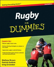 Rugby For Dummies, (North American Edition) (For Dummies (Sports & Hobbies))