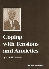 Coping With Tensions & Anxieties (audio CD edition)