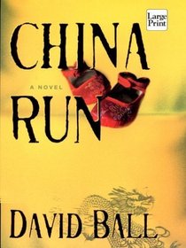 China Run (Wheeler Large Print Book Series (Cloth))