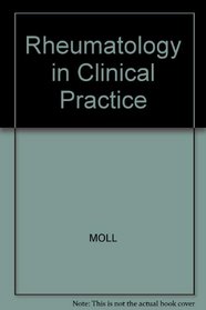 Rheumatology in Clinical Practice