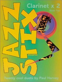 Jazz Stix: Clarinet Book 2
