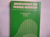 Unemployment and Technical Innovation