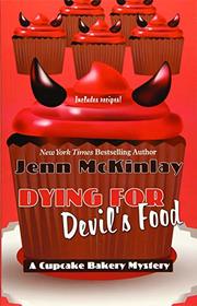 Dying for Devil's Food (A Cupcake Bakery Mystery)