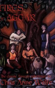 Fires of Aggar (The Amazons of Aggar)