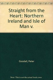 Straight from the Heart: Northern Ireland and Isle of Man V.