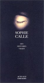 Des histoires vraies (French Edition)