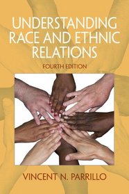 Understanding Race and Ethnic Relations Plus MySearchLab with eText (4th Edition)