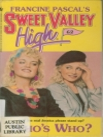 WHO'S WHO? (Sweet Valley High, No 62)