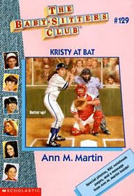Kristy at Bat (Baby-Sitters Club, Bk 129)