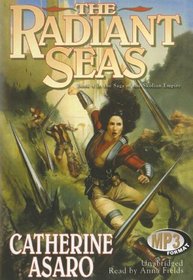 The Radiant Seas: Library Edition (Saga of the Skolian Empire)