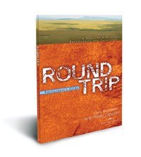 Round Trip Participant's Guide (for use with Documentary and Curriculum)