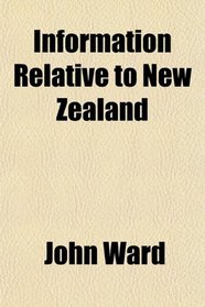 Information Relative to New Zealand