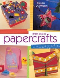 Bright Ideas in Papercraft