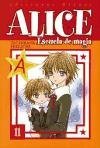 Alice Escuela De Magia 11/ Alice magic school (Spanish Edition)