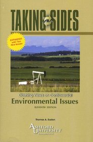 Taking Sides: Clashing Views on Controversial Environmental Issues 11th ed