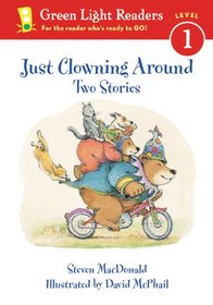 Just Clowning Around: Two Stories