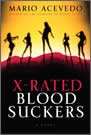 X-Rated Blood Suckers (Felix Gomez, Bk 2)