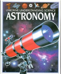 Astronomy (Understanding Science)