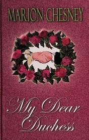 My Dear Duchess (Dukes & Desires, Bk 5) (Large Print)