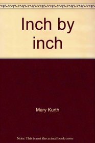 Inch by inch (Math series)