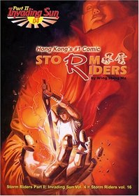 Storm Riders Part 2: Invading Sun #4 (Storm Riders)