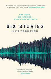 Six Stories: A Thriller