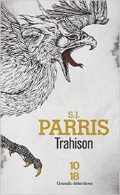 Trahison (Treachery) (Giordano Bruno, Bk 4) (French Edition)
