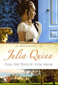 Para Sir Phillip, Com Amor (Em Portugues do Brasil)
