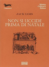 Non si uccide prima di Natale