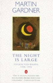 The Night Is Large: Collected Essays 1938-1995