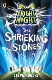 Fright Night: The Shrieking Stones
