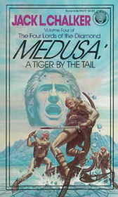 Medusa: A Tiger by the Tail (Four Lords of the Diamond, Bk 4)