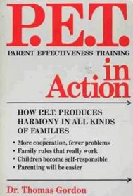 P.E.T. in Action: Parent Effectiveness Training