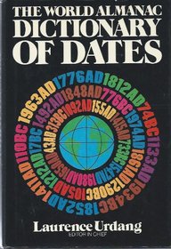 The World Almanac Dictionary of Dates