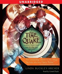 The Time Quake: #3 in the Gideon Triliogy (Gideon Trilogy)