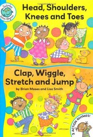Head, Shoulders, Knees and Toes: Clap, Wriggle, Stretch and Jump (Tadpoles Action Rhymes)