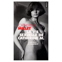 La Vie Sexuelle de Catherine M. / 5 Audio Compact Discs in French