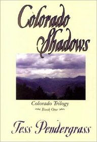Colorado Shadows (Five Star First Edition Romance Series)