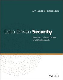 Information Security Using Data Analysis, Visualization, and Dashboards