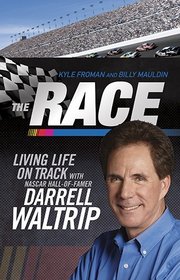 The Race: Living Life on Track