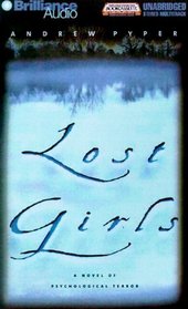 Lost Girls (Bookcassette(r) Edition)