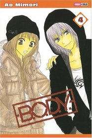 BODY, Tome 4 (French Edition)