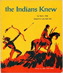 the indians knew