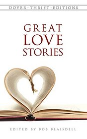 Great Love Stories (Dover Thrift Editions)