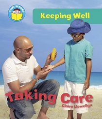 Take Care! (Start Reading: Keeping Well)