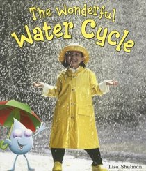 The Wonderful Water Cycle (On Our Way to English)