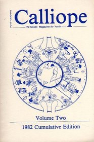 Classical Calliope: 1982 Cumulative Edition (Classical Calliope)